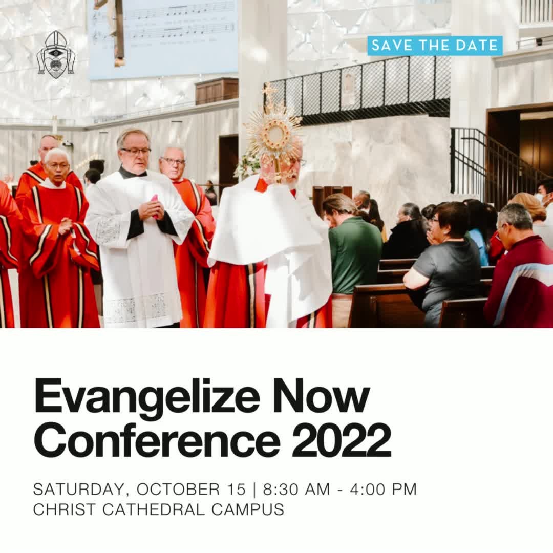 🗓 Mark your calendars for our upcoming "Evangelize Now" conference on Saturday, October 15, 2022! (Formerly known as "Diocesan Ministry Celebration") 

Held at Christ Cathedral, participate in opportunities to equip and empower you to share the Good News and strengthen your love for Jesus in the Eucharist. 

Save the date for this free event! 🙌 

(Link in profile for more info)