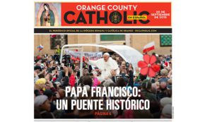 La Diócesis De Orange Expande Aún Más Sus Plataformas De Comunicación Con El Lanzamiento De Un Nuevo Periódico En Español