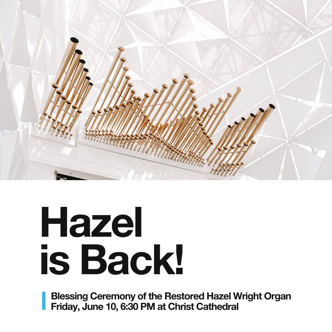 The Hazel Wright Organ, the fifth-largest pipe organ in the world, has been restored!

Save the date for the Blessing of the Restored #HazelWrightOrgan on June 10, starting at 6:30 p.m. at Christ Cathedral. 

Join Bishop Kevin Vann with special guest Josep Solé Coll - official Papal organist for the Vatican. The event is free, and all are welcome to attend.

HazelWrightOrgan.com 🎹 #HazelisBack
